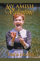 My Amish Valentine B0CVD3G9Q2 Book Cover