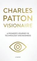 Charles Patton 1963809793 Book Cover