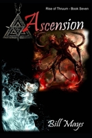 Ascension: Rise of Thruum Book 7 B0F92J4Q6D Book Cover