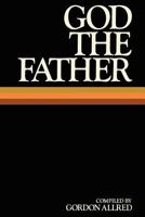 God the Father 0877477469 Book Cover