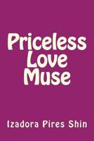 Priceless Love Muse 1535155256 Book Cover