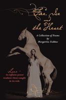 Fire, Ice and the Heart 0615436277 Book Cover
