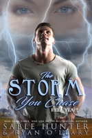 The Storm You Chase B08NVL6D91 Book Cover