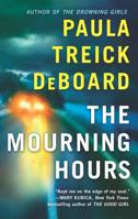 The Mourning Hours 077831961X Book Cover