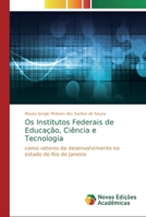 Os Institutos Federais de Educação, Ciência e Tecnologia 6139807719 Book Cover