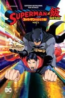 Superman vs. Meshi Vol. 2 1779523211 Book Cover