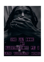 Lil Book Of iLLestrations Pt. 2 1794800549 Book Cover