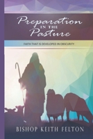 Preparation in the Pasture 168881681X Book Cover