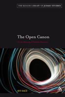 The Open Canon: On the Meaning of Halakhic Discourse (The Kogod Library of Judaic Studies) 0826496709 Book Cover