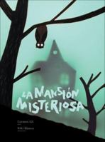 La mansion misteriosa 849825261X Book Cover