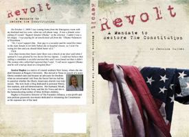 Revolt: A Mandate to Restore the Constitution 098274790X Book Cover