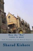 How the "Raj" came to pass 172593468X Book Cover