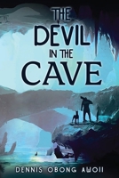 The Devil In The Cave B0DR4Q66SS Book Cover