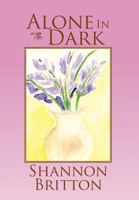 Alone in the Dark 1469192624 Book Cover