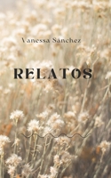 Relatos. B0C9S86V8V Book Cover