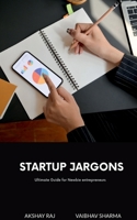 Startup Jargons B0BWNL827B Book Cover