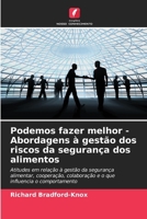 Podemos fazer melhor - Abordagens à gestão dos riscos da segurança dos alimentos (Portuguese Edition) 6207600576 Book Cover