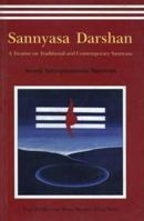 Sannyasa Darshan-A Treatise on Traditional and Contemporary Sannyasa 8185787727 Book Cover