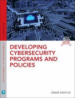 Developing Cybersecurity Programs and Policies (Pearson IT Cybersecurity Curriculum 0789759403 Book Cover