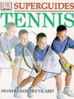Tennis (Superguides) 0751327840 Book Cover