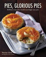 Pies Glorious Pies 1849752613 Book Cover