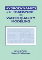 Hydrodynamics and Transport for Water Quality Modeling 0873716124 Book Cover