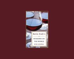 Kevin Zraly's Windows on the World Wine Journal 1402768370 Book Cover