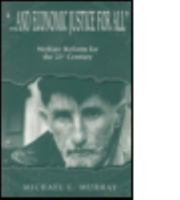 And Economic Justice for All: Welfare Reform for the 21st Century 1563249898 Book Cover