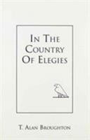 In the Country of Elegies 0887481981 Book Cover