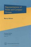 Representations of Finite and Compact Groups (Graduate Studies in Mathematics ; V. 10) (Graduate Studies in Mathematics ; V. 10) 0821804537 Book Cover