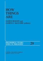 How Things Are: Studies in Predication and the History of Philosophy and Science (Philosophical Studies Series) 9027715831 Book Cover