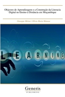 Objectos de Aprendizagem e a Construção da Literacia Digital no Ensino à Distância em Moçambique B0BCS36XNY Book Cover