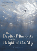 The Depth of the Lake and the Height of the Sky 1782507426 Book Cover
