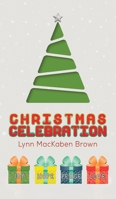 Christmas Celebration 1649792875 Book Cover