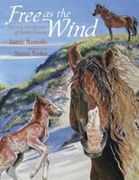Free as the Wind (Northern Lights Books for Children) 0889954461 Book Cover