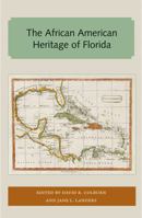The African American Heritage of Florida 0813014123 Book Cover