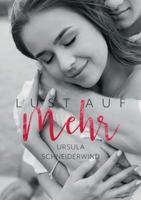Lust auf mehr: Liebe im Alter (German Edition) 3751946993 Book Cover