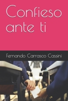 Confieso ante ti (Spanish Edition) B0DTGQFZMB Book Cover