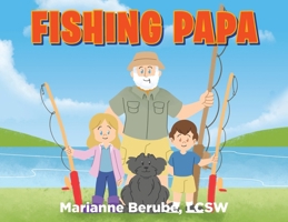 Fishing Papa B0FHNJTQZM Book Cover