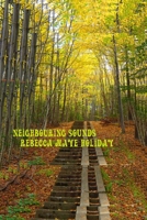 Neighbouring Sounds 1777682177 Book Cover