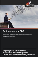 Da ingegnere a CEO (Italian Edition) 620839211X Book Cover