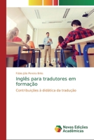 Ingl�s para tradutores em forma��o 613981376X Book Cover