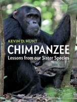 Chimpanzee: Lessons from Our Sister Species 1107544416 Book Cover