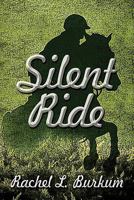 Silent Ride 1091183139 Book Cover