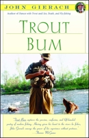 Trout Bum 0671644130 Book Cover