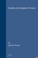 Studies in Euripides' Orestes 9004096620 Book Cover