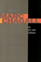 Marc Chagall on Art and Culture 0804748314 Book Cover