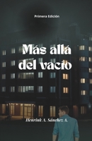Más allá del vacío (Spanish Edition) B0FNK284GK Book Cover
