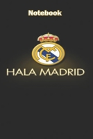 Real Madrid HALA MADRID Design Planner For Real Madrid Fans: Monthly Planner / Journal Gift, 120 Pages, 6x9, Soft Cover, Matte Finish 1673734618 Book Cover