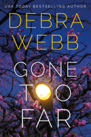Gone Too Far 1542091772 Book Cover